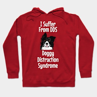 Funny Doggy Distraction Syndrome Hoodie